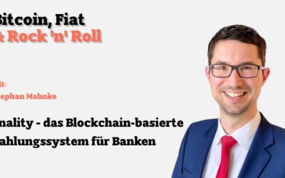 Fnality – das Blockchain-basierte Zahlungssystem für Banken